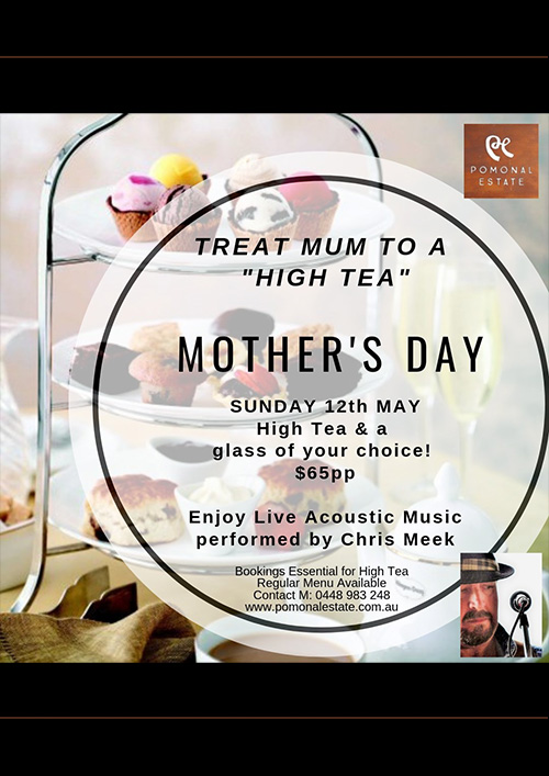 Poster - High Tea Mothers Day at Pomonal Estate