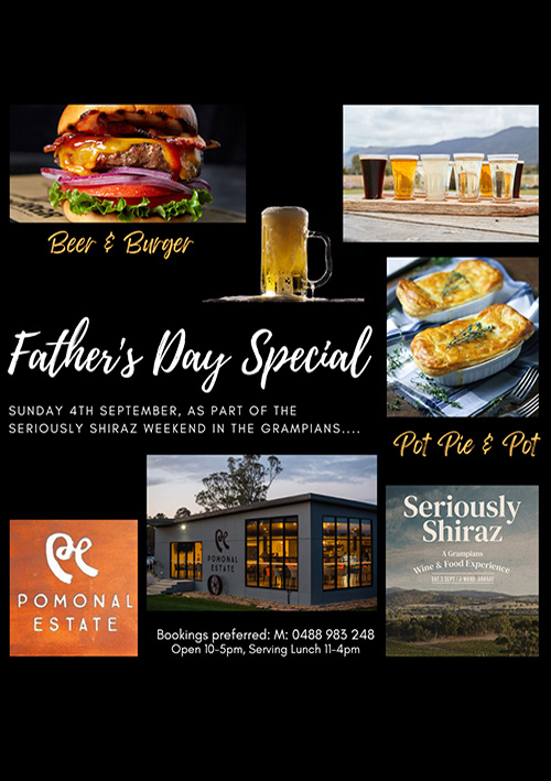 Pomonal Estate Fathers Day Special